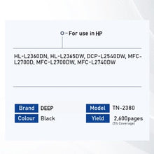 Load image into Gallery viewer, Deep TN-2380 Toner Cartridge for HL-L2360DN HL-L2365DW DCP-L2540DW MFC-L2700D MFC-L2700DW MFC-L2740DW TN2380 2380